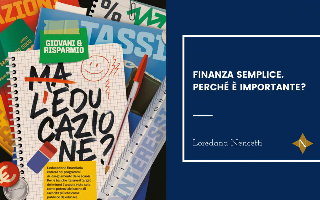 Finanza Semplice: perchè è importante?